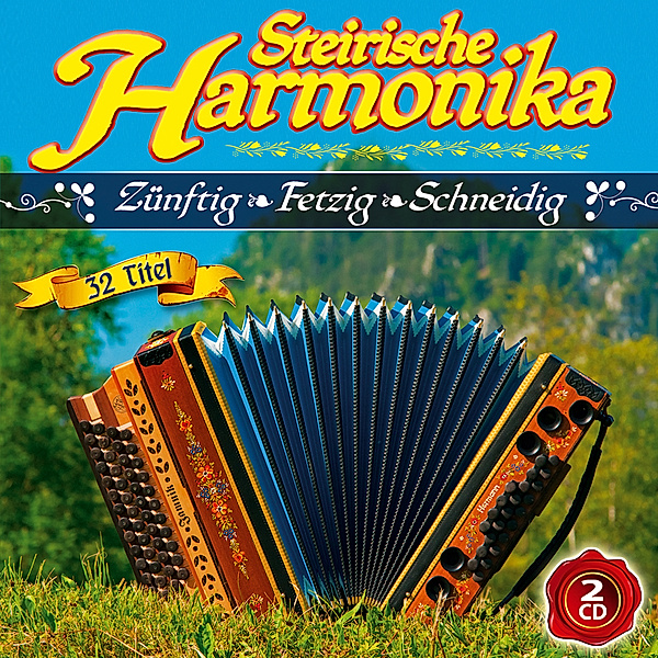 Steirische Harmonika,Zünftig-Fetzig-Schneidig, Various