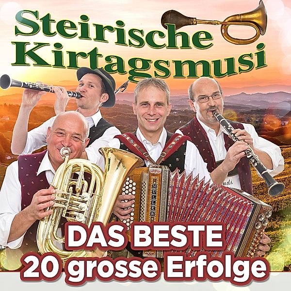 Steirische Kirtagsmusi - 20 grosse Erfolge CD, Steirische Kirtagsmusi