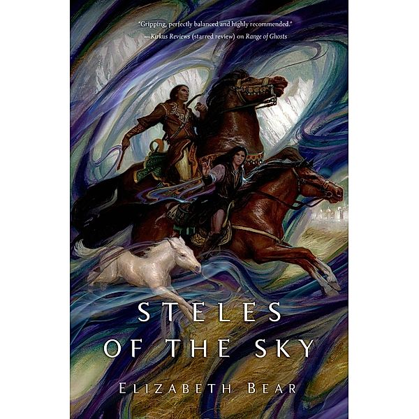 Steles of the Sky / The Eternal Sky Bd.3, Elizabeth Bear