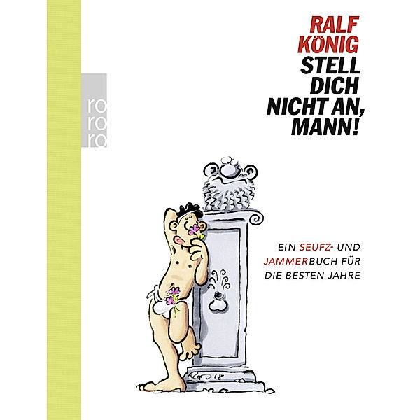 Stell dich nicht an, Mann!, Ralf König