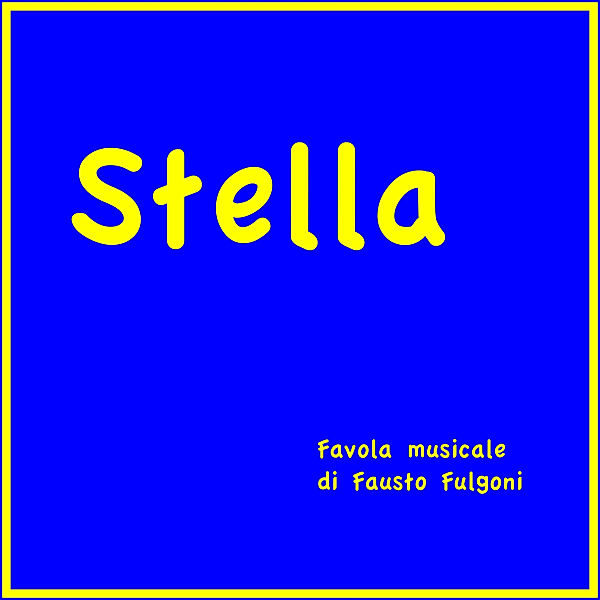 Stella, Fausto Fulgoni