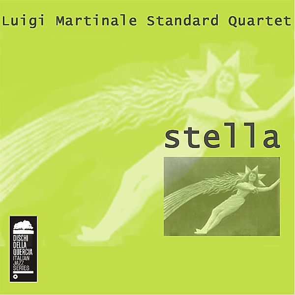Stella, Luigi Martinale