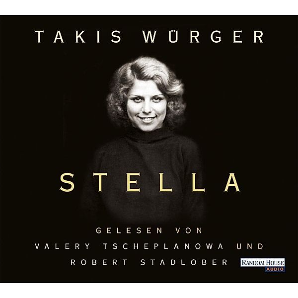 Stella, 4 Audio-CDs, Takis Würger