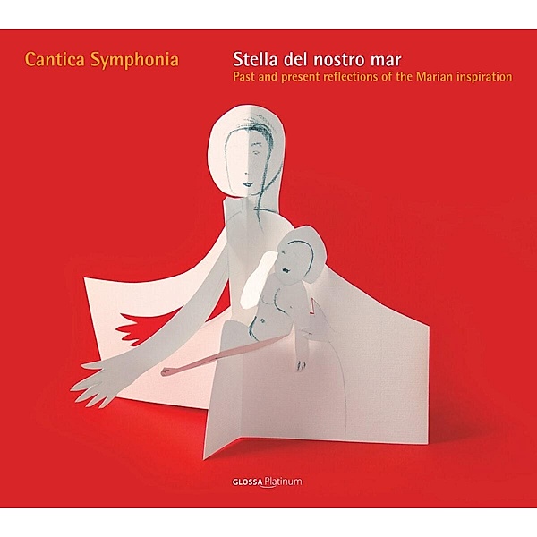 Stella Del Nostro Mar-Marianische Mote, Cantica Symphonia