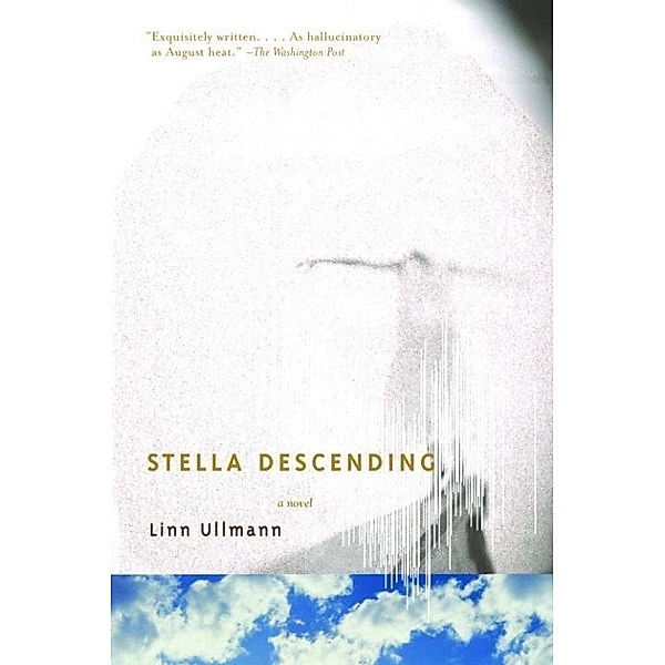 Stella Descending, Linn Ullmann