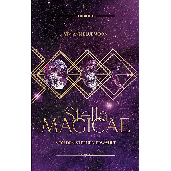 Stella Magicae / Stella Magicae Bd.1, Viviann Bluemoon
