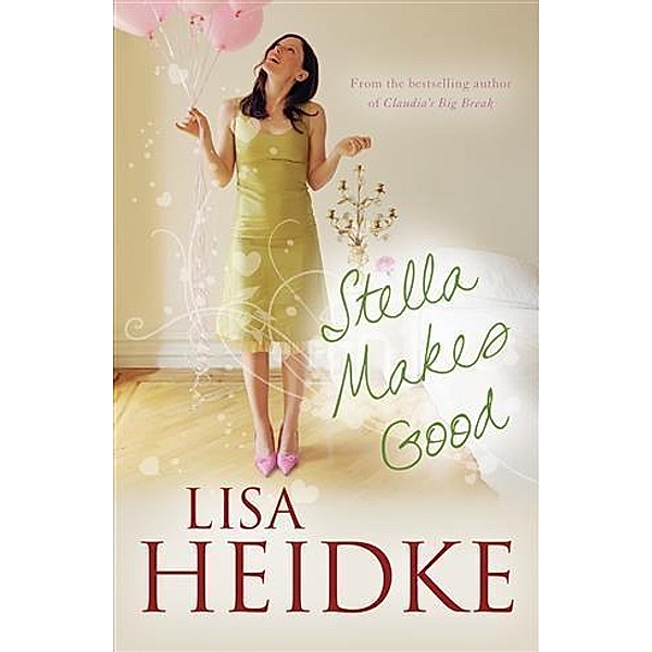 Stella Makes Good, Lisa Heidke