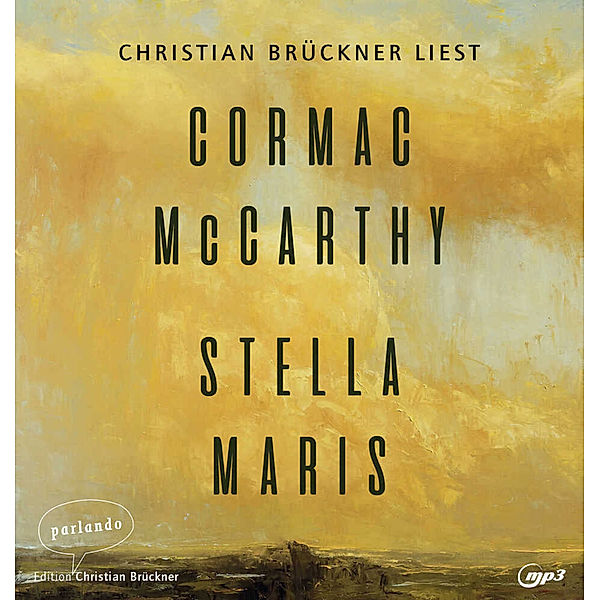 Stella Maris,1 Audio-CD, 1 MP3, Cormac McCarthy