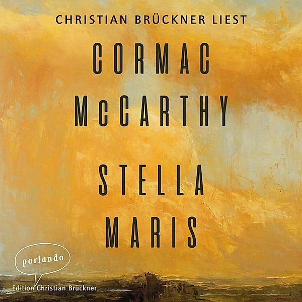 Stella Maris, Cormac McCarthy