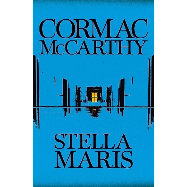 Stella Maris, Cormac McCarthy