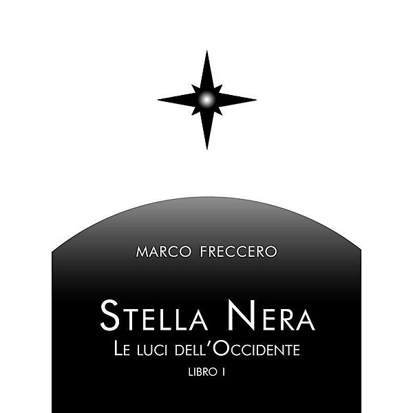 Stella Nera, Marco Freccero