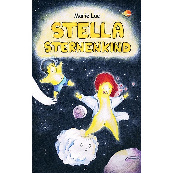 Stella Sternenkind, Marie Lue