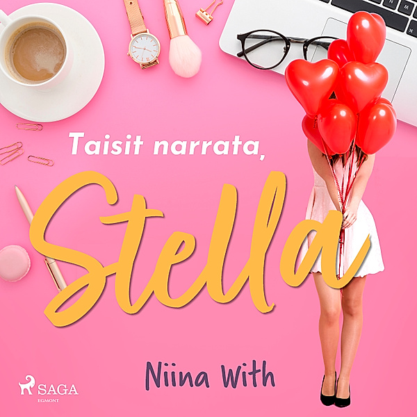 Stella - Taisit narrata, Stella, Niina With