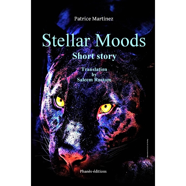 Stellar Moods (short story) / short story, Patrice Martinez