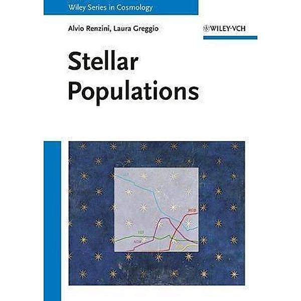 Stellar Populations, Laura Greggio, Alvio Renzini