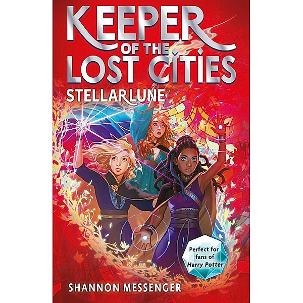 Stellarlune / Keeper of the Lost Cities Bd.9, Shannon Messenger