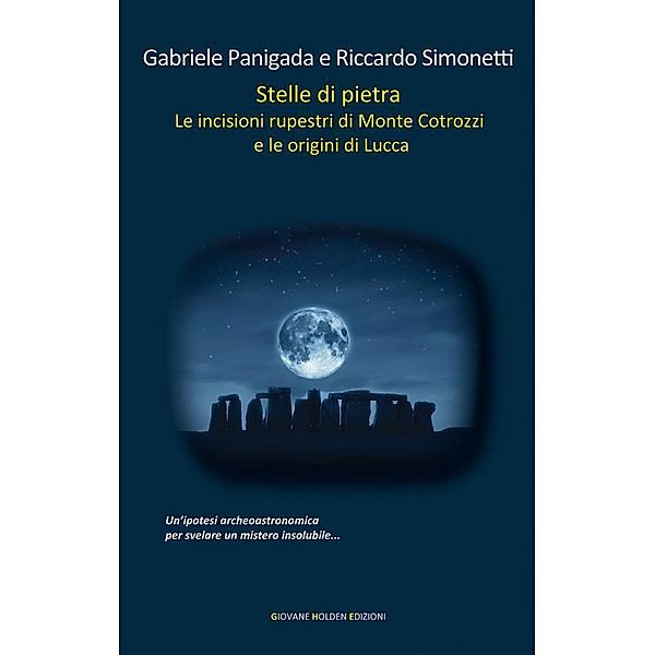 Stelle di pietra, Gabriele Panigada, Riccardo Simonetti