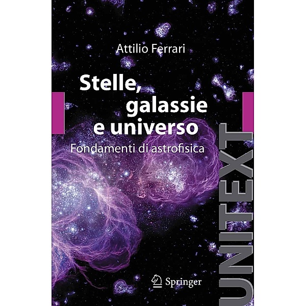 Stelle, galassie e universo / UNITEXT, A. Ferrari