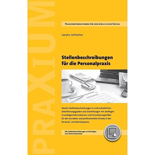Stellenbeschreibungen für die Personalpraxis, m. CD-ROM, Sandra Hofstetter