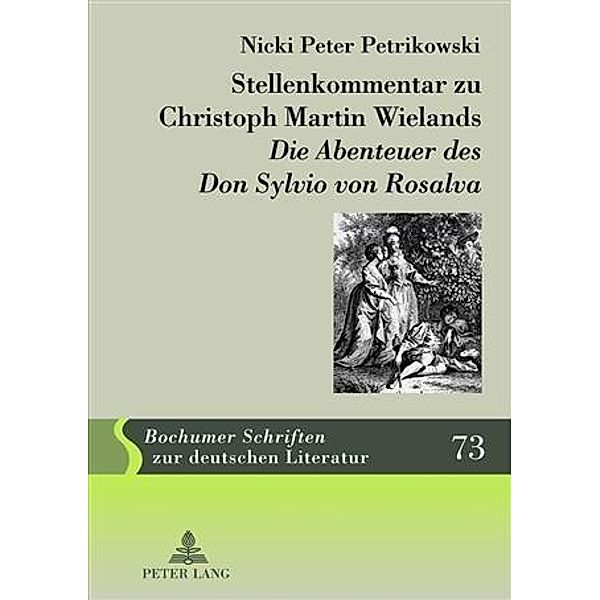 Stellenkommentar zu Christoph Martin Wielands Die Abenteuer des Don Sylvio von Rosalva, Nicki Peter Petrikowski