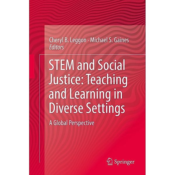 STEM and Social Justice: Teaching and Learning in Diverse Settings