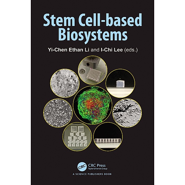 Stem Cell-based Biosystems