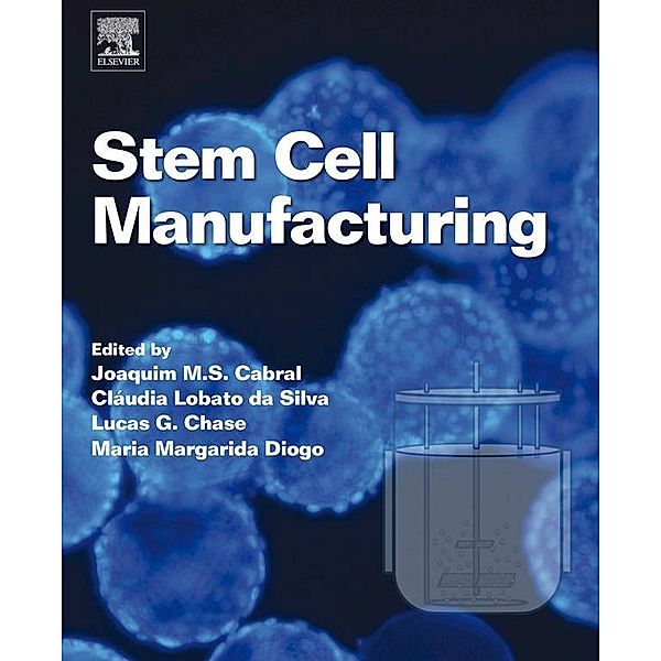 Stem Cell Manufacturing