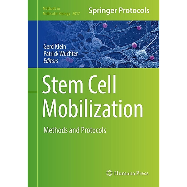 Stem Cell Mobilization / Methods in Molecular Biology Bd.2017
