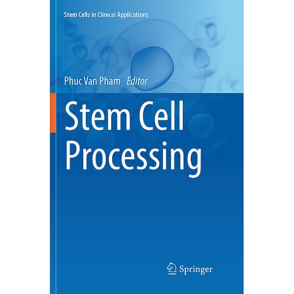 Stem Cell Processing