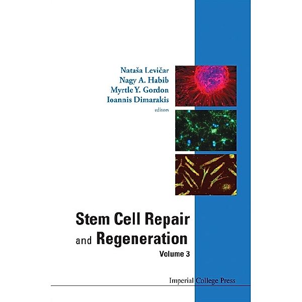 Stem Cell Repair And Regeneration - Volume 3