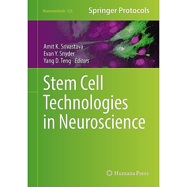 Stem Cell Technologies in Neuroscience / Neuromethods Bd.126