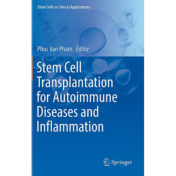 Stem Cell Transplantation for Autoimmune Diseases and Inflammation