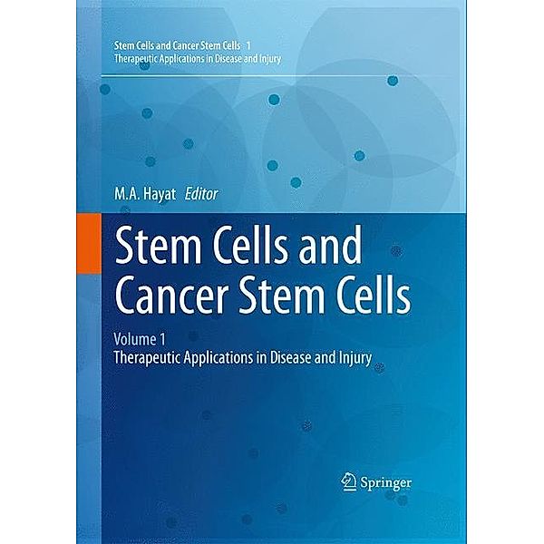 Stem Cells and Cancer Stem Cells.Vol.1