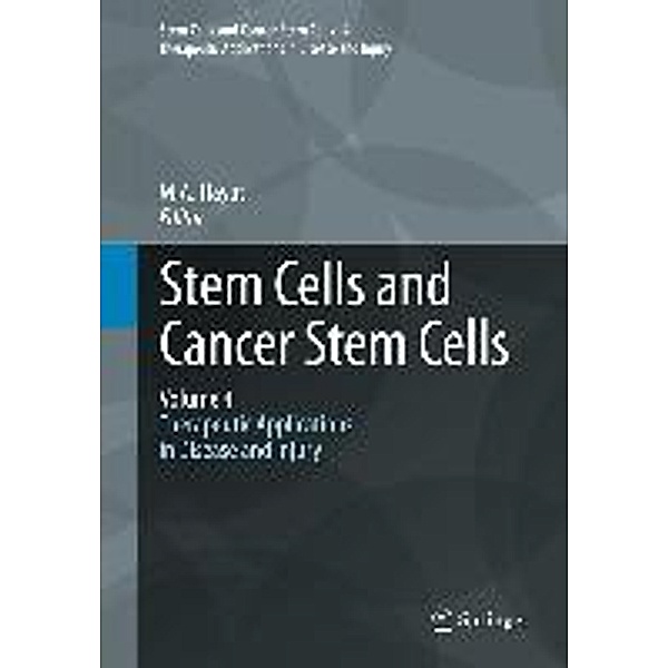 Stem Cells and Cancer Stem Cells, Volume 4 / Stem Cells and Cancer Stem Cells Bd.4