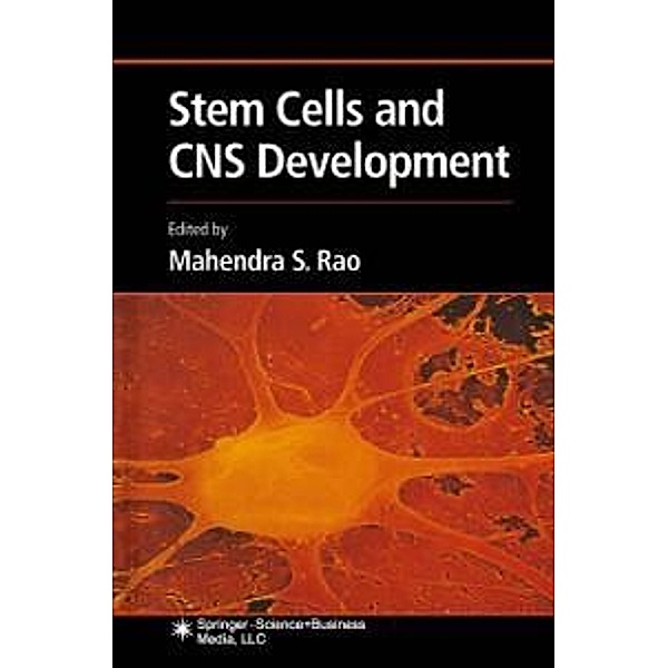 Stem Cells and CNS Development / Contemporary Neuroscience