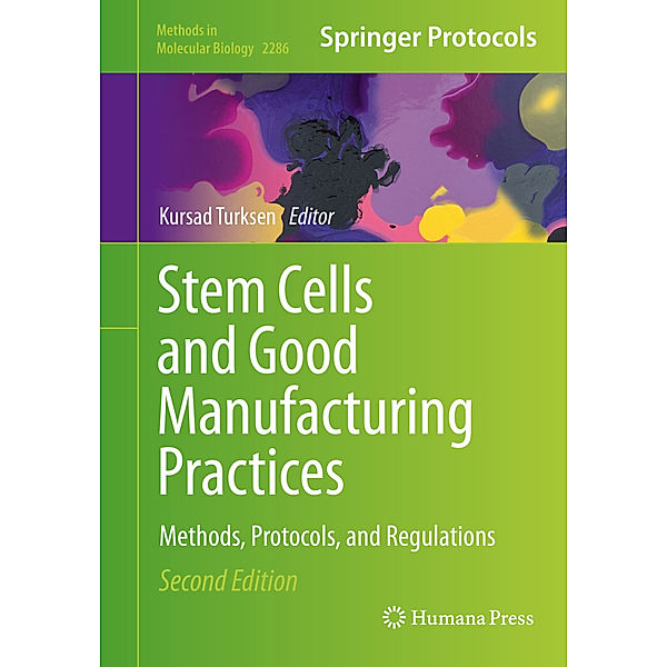 Stem Cells and Good Manufacturing Practices