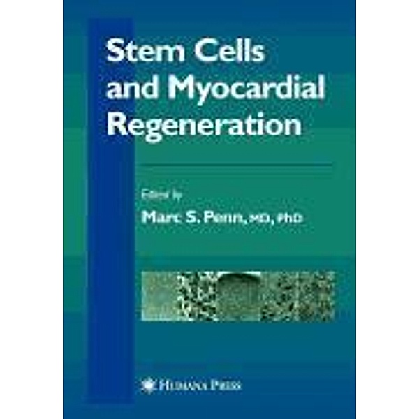 Stem Cells and Myocardial Regeneration / Contemporary Cardiology