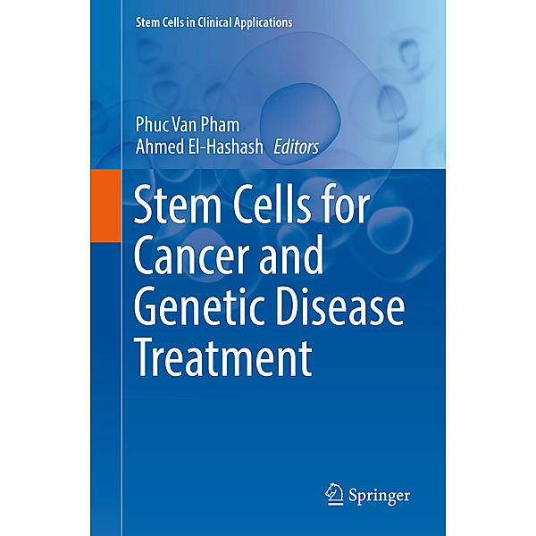 Stem Cells for Cancer and Genetic Disease Treatment