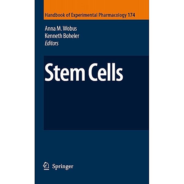 Stem Cells / Handbook of Experimental Pharmacology Bd.174