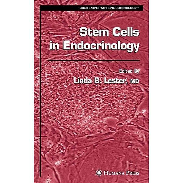 Stem Cells in Endocrinology / Contemporary Endocrinology