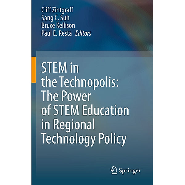 STEM in the Technopolis: The Power of STEM Education in Regional Technology Policy