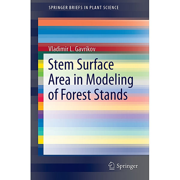 Stem Surface Area in Modeling of Forest Stands, Vladimir L. Gavrikov