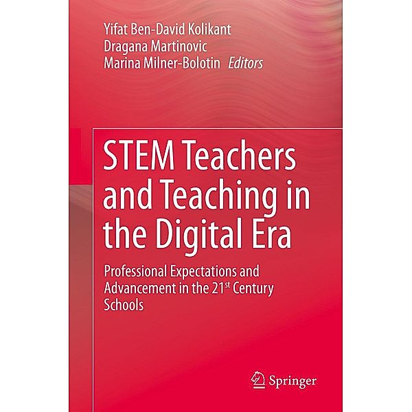 STEM Teachers and Teaching in the Digital Era