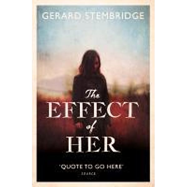 Stembridge, G: The Effect of Her, Gerard Stembridge