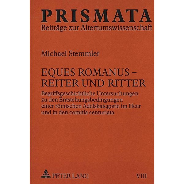 Stemmler, M: Eques Romanus - Reiter und Ritter, Michael Stemmler