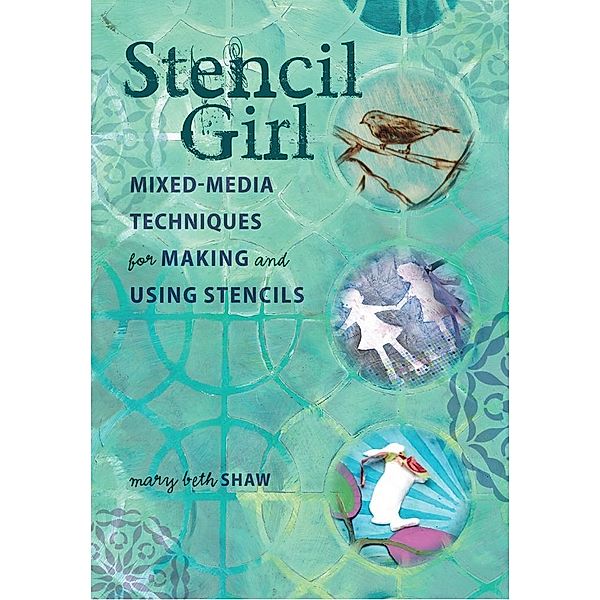 Stencil Girl, Mary Beth Shaw