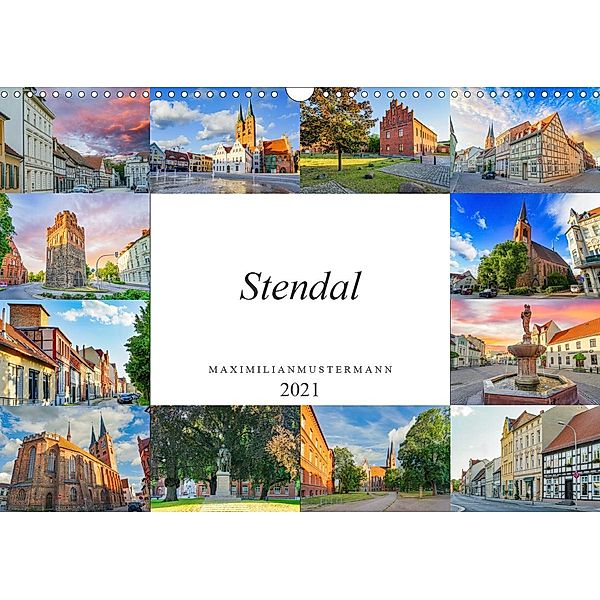 Stendal Impressionen (Wandkalender 2021 DIN A3 quer), Dirk Meutzner