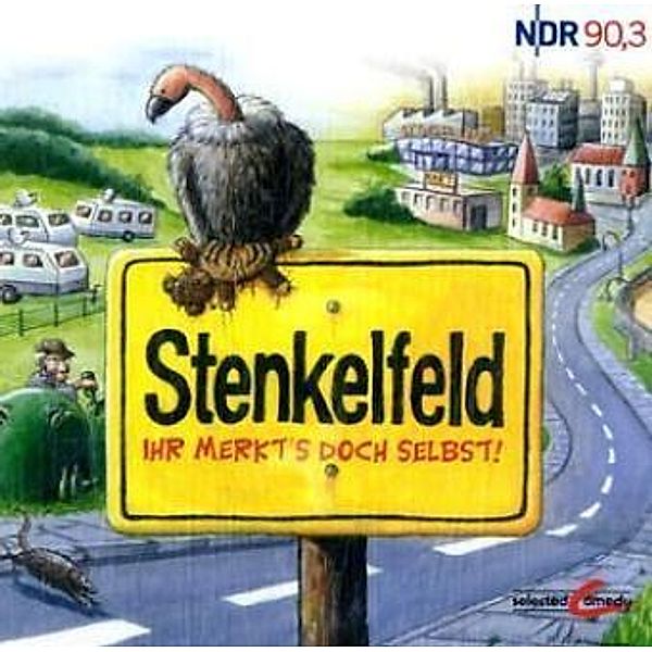 Stenkelfeld, Audio-CDs: Stenkelfeld, Ihr merkt's doch selbst!, 1 CD-Audio, Stenkelfeld