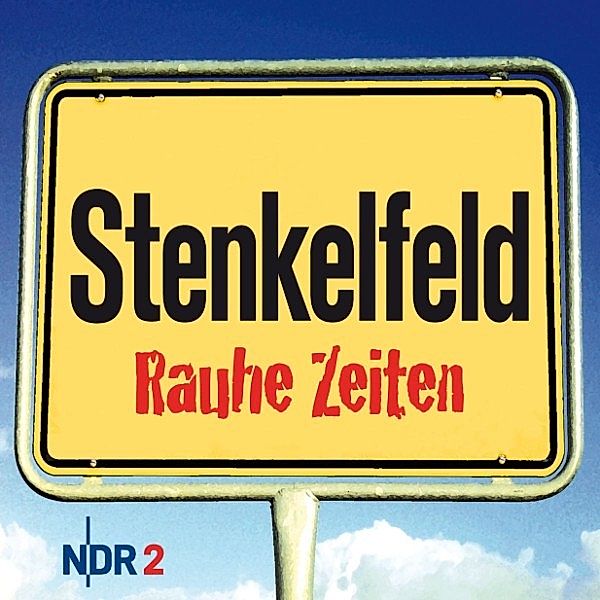 Stenkelfeld - Rauhe Zeiten, Stenkelfeld