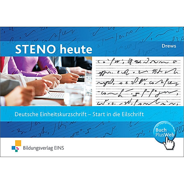 Steno heute - Deutsche Einheitskurzschrift